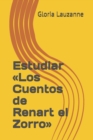 Image for Estudiar Los Cuentos de Renart el Zorro
