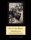 Image for ART OF THE BLUES: AMERICANA CROSS STITCH
