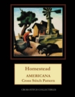 Image for HOMESTEAD: AMERICANA CROSS STITCH PATTER