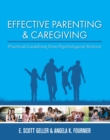 Image for Effective Parenting and Caregiving : Practical Guidelines from Psychological Science