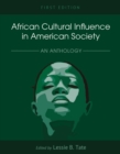 Image for African cultural influence in American society  : an anthology