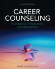 Image for Career Counseling : Foundations, Perspectives, and Applications
