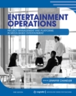 Image for Entertainment Operations : Project Management and Platforms in Media-Based Entertainment