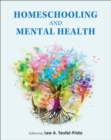 Image for Homeschooling and Mental Health