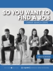 Image for So You Want to Find a Job