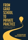 Image for From Grad School to Private Practice