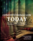Image for Constitutional law today  : foundations for criminal justice