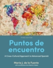 Image for Puntos de encuentro : A Cross-Cultural Approach to Advanced Spanish