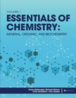 Image for Essentials of Chemistry : General, Organic, and Biochemistry, Volume I