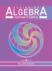 Image for Beginning Algebra : Keeping it Simple