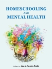 Image for Homeschooling and Mental Health