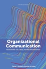 Image for Organizational Communication : Foundations, Challenges, and Misunderstandings