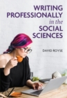 Image for Writing Professionally in the Social Sciences