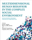 Image for Multidimensional Human Behavior in the Complex Social Environment : Decolonizing Theories for Social Work Practice