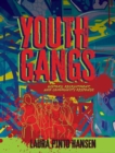 Image for Youth Gangs : History, Recruitment, and Community Response