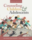 Image for Counseling Children &amp; Adolescents