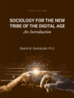 Image for Sociology for the New Tribe of the Digital Age
