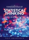 Image for Fundamentals of Statistical Thinking : Tools and Applications