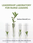 Image for Leadership Laboratory for Nurse Leaders