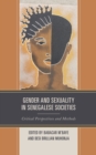 Image for Gender and sexuality in Senegalese societies  : critical perspectives and methods