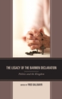 Image for The legacy of the Barmen Declaration  : politics and the kingdom