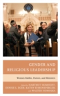 Image for Gender and Religious Leadership: Women Rabbis, Pastors, and Ministers