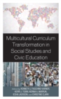Image for Multicultural curriculum transformation in social studies and civic education