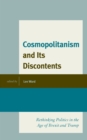 Image for Cosmopolitanism and Its Discontents