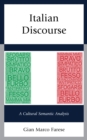 Image for Italian discourse  : a cultural semantic analysis