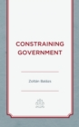 Image for Constraining Government