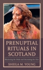 Image for Prenuptial rituals in Scotland  : blackening the bride and decorating the hen