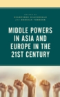 Image for Middle powers in Asia and Europe in the 21st century