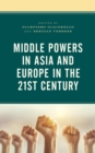 Image for Middle Powers in Asia and Europe in the 21st-century
