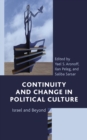 Image for Continuity and change in political culture  : Israel and beyond