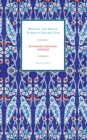 Image for Marital and Sexual Ethics in Islamic Law: Rethinking Temporary Marriage