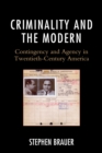 Image for Criminality and the Modern