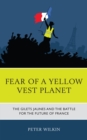 Image for Fear of a Yellow Vest Planet