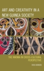 Image for Art and Creativity in a New Guinea Society