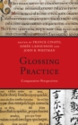 Image for Glossing practice  : comparative perspectives