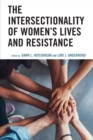 Image for The intersectionality of women&#39;s lives and resistance