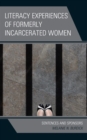 Image for Literacy experiences of formerly incarcerated women  : sentences and sponsors