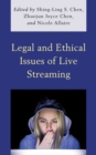 Image for Legal and ethical issues of live streaming
