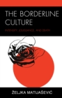 Image for The Borderline Culture