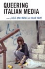 Image for Queering Italian media