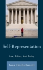 Image for Self-representation  : law, ethics, and policy