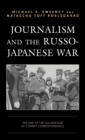 Image for Journalism and the Russo-Japanese War