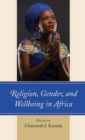 Image for Religion, gender, and wellbeing in Africa