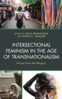 Image for Intersectional feminism in the age of transnationalism: voices from the margins