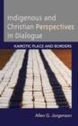 Image for Indigenous and Christian Perspectives in Dialogue