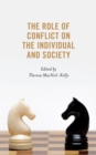 Image for The Role of Conflict on the Individual and Society